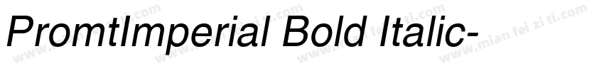 PromtImperial Bold Italic字体转换